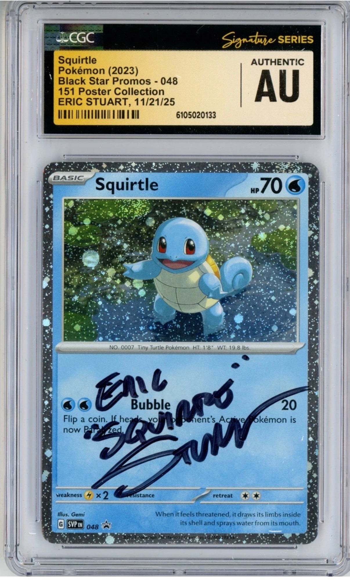 CGC Signature Series Eric Stuart Signed Squirtle – 151 Cosmos Holo Promo (2023)